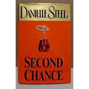 Second Chance by Danielle Steel (2004, Hardcover)